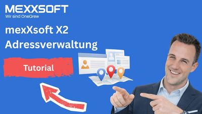 Adresserstellung in mexXsoft X2